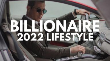 BILLIONAIRE Luxury Lifestyle ðŸ’² [2021 BILLIONAIRE MOTIVATION] #92