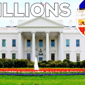 White House Features That Cost Billions