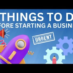 5 Things to do Before Starting a Business in 2023