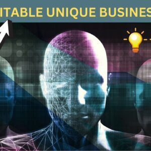 13 Profitable Unique Business Ideas for Future
