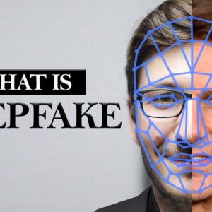 How Deepfake is Changing the Face of the World