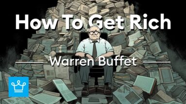 How To Get Rich According To Warren Buffet