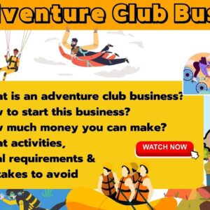 How to Start an Adventure Club Business in 2023